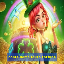 conta demo touro fortune